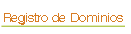 Registro de Dominios .